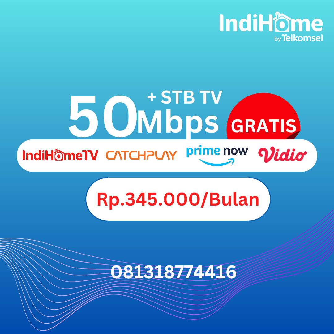 Indihome Revamp 50Mbps TV